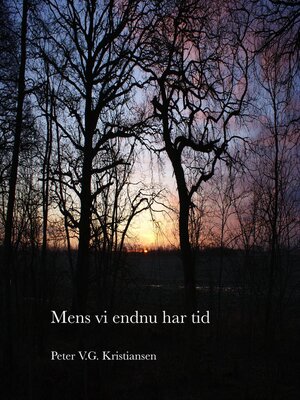 cover image of Mens vi endnu har tid
